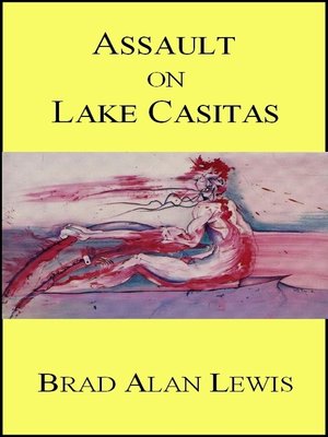 cover image of Assault on Lake Casitas